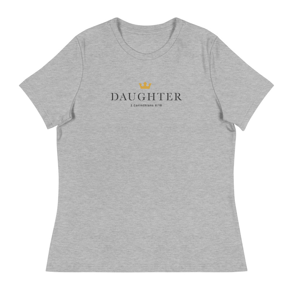Daughter of a King - Women's Relaxed T-Shirt
